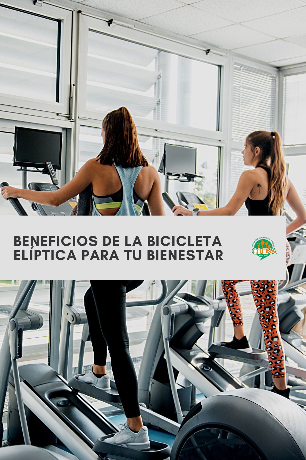 Beneficios de la bicicleta elíptica para tu bienestar | cocinamuyfacil.com