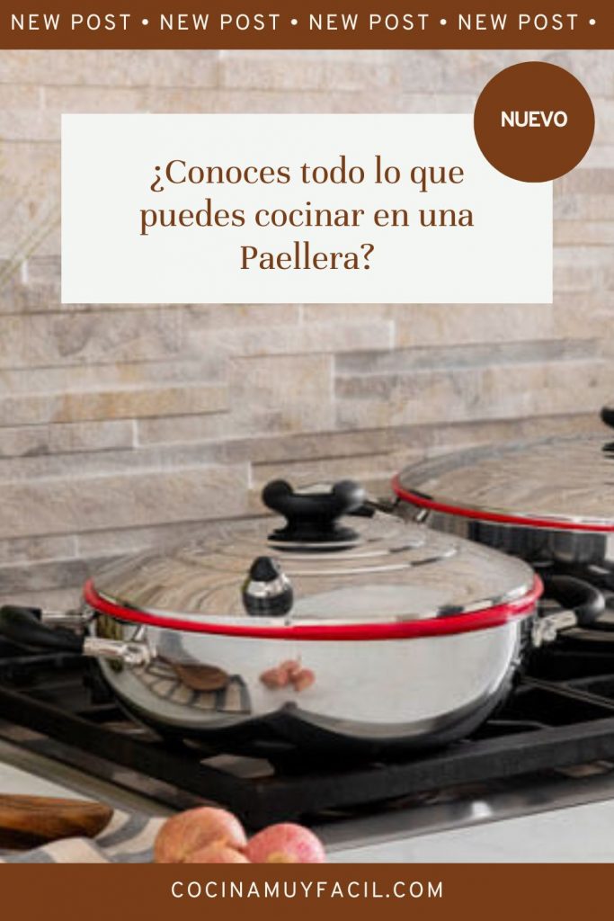 ¿Conoces todo lo que puedes cocinar en una Paellera? ¡Fácil y delicioso! | cocinamuyfacil.com