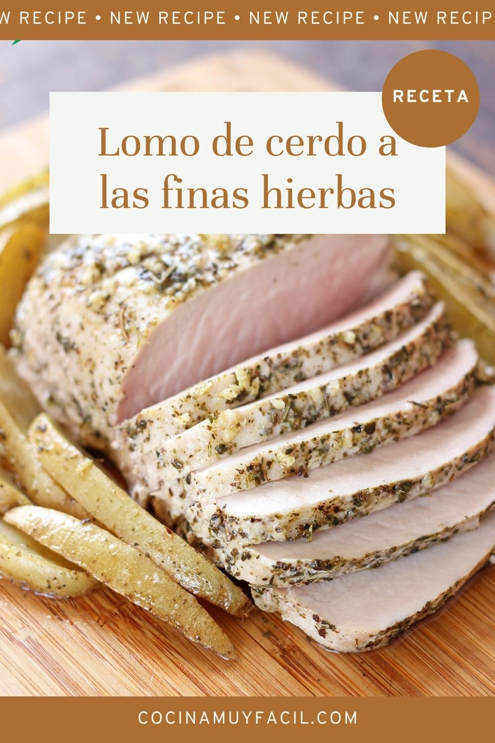 Lomo de cerdo a las finas hierbas. Receta para Navidad | cocinamuyfacil.com
