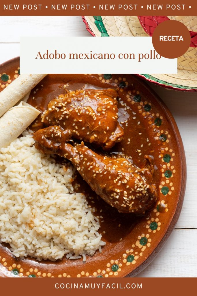 Pollo en Adobo. Receta de cocina mexicana | Cocina Muy Facil